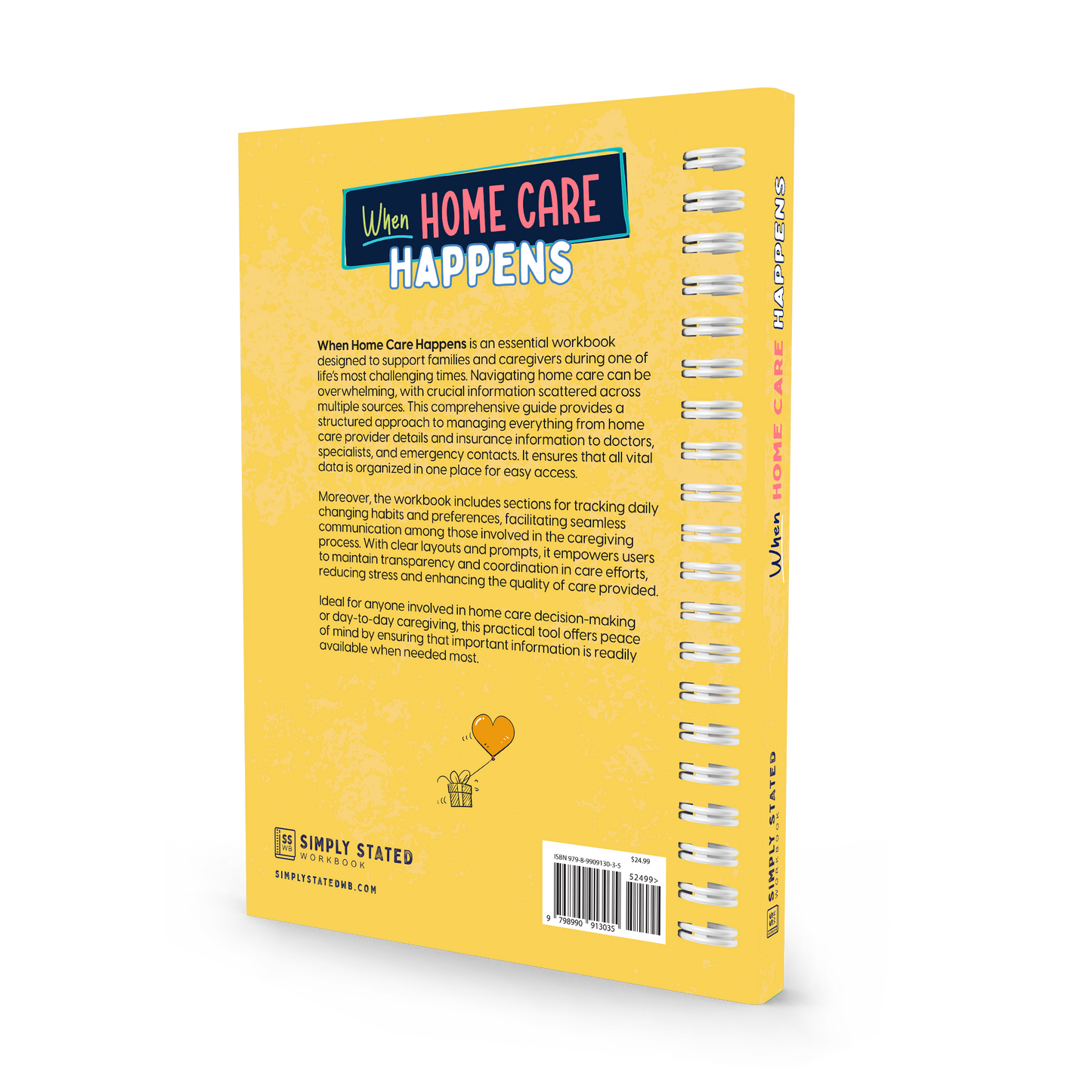 When Home Care Happens: A Caregiver’s Guide to Home Care Support | Simply Stated Workbooks