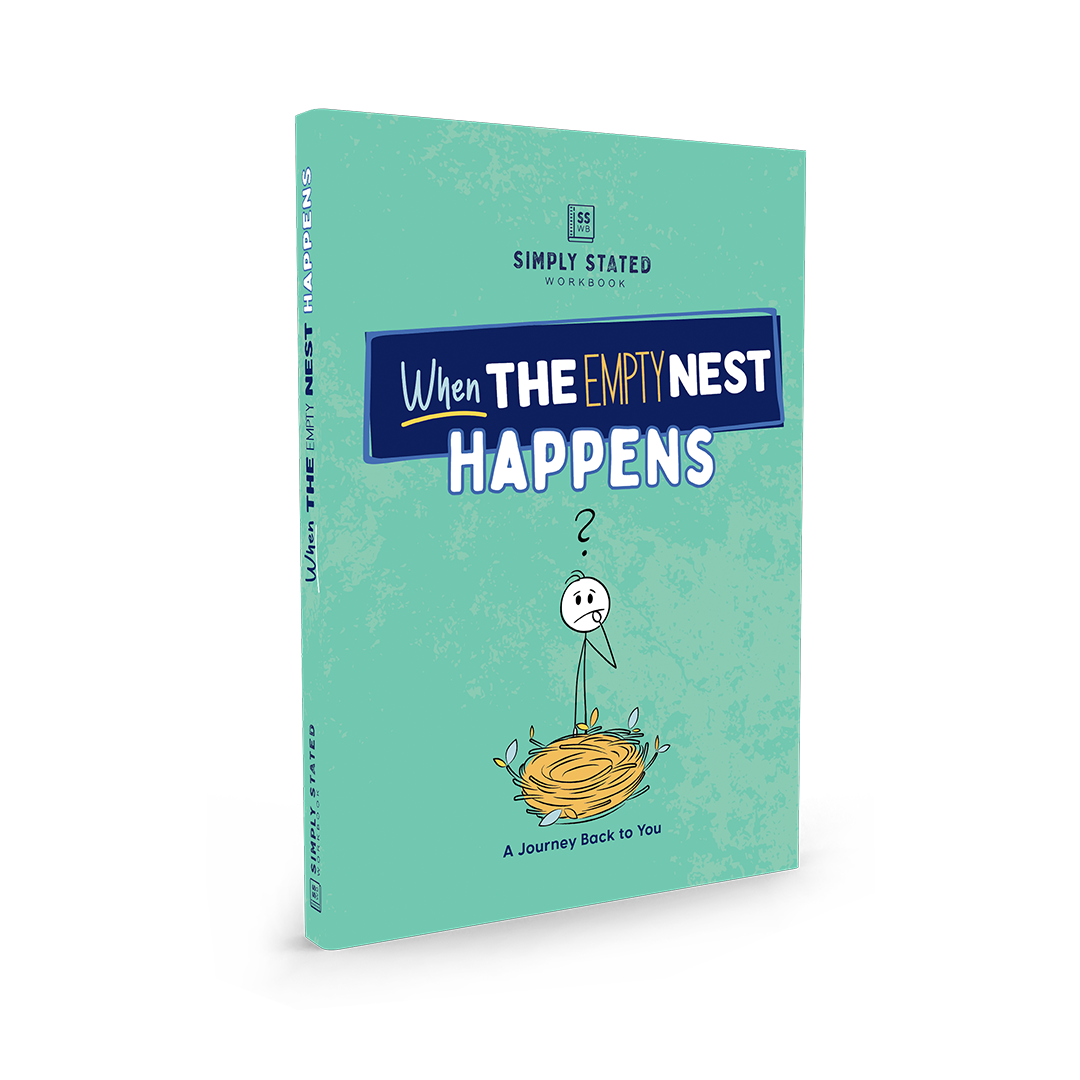 When the Empty Nest Happens: A Guided Journal for Rediscovering Yourself | Simply Stated Workbooks