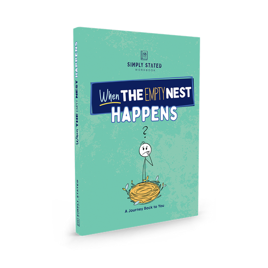 When the Empty Nest Happens: A Guided Journal for Rediscovering Yourself | Simply Stated Workbooks