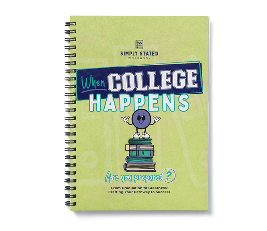 When College Happens - Are You Prepared?