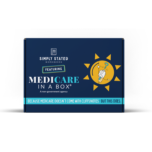 Medicare in a Box – Step-by-Step Guide for New Retirees & Caregivers